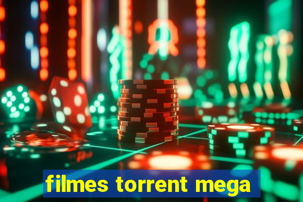 filmes torrent mega